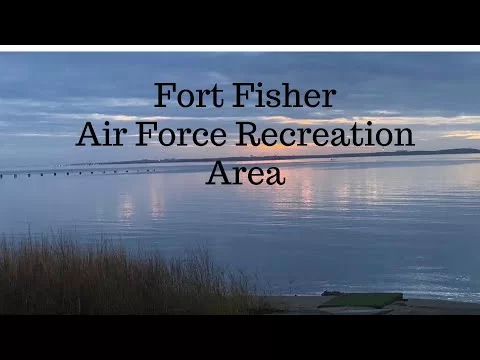 Ft Fisher Air Force Recreation Area