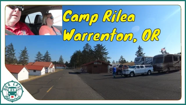 HONEST REVIEW: CAMP RILEA MILITARY CAMPGROUND IN WARRENTON, OR!  Close to Seaside and Astoria!