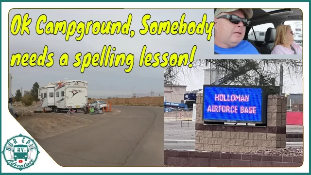 Is Holloman AFB FamCamp as Bad as the Reviews?  We took a trip to find out for ourselves!